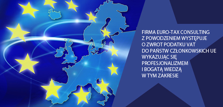 Zwrot VAT z zagranicy - usługi EURO-TAX Consulting
